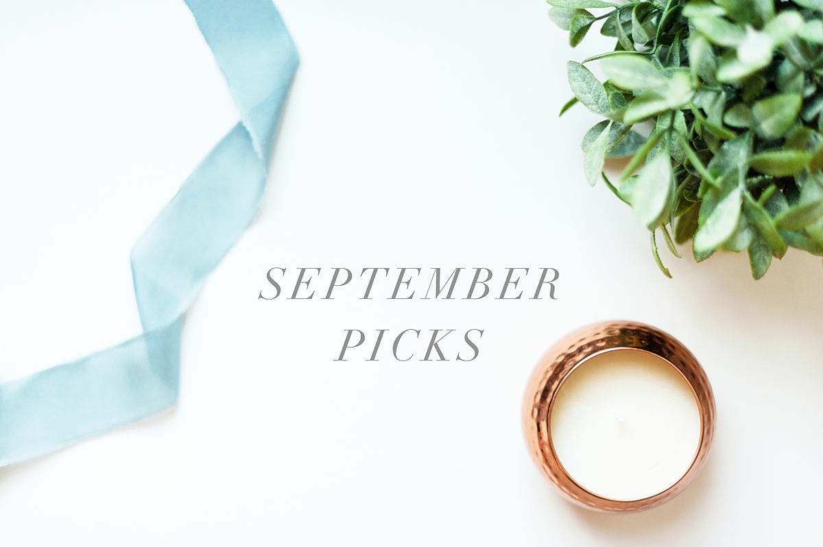Lauren's Favorites, September Picks
